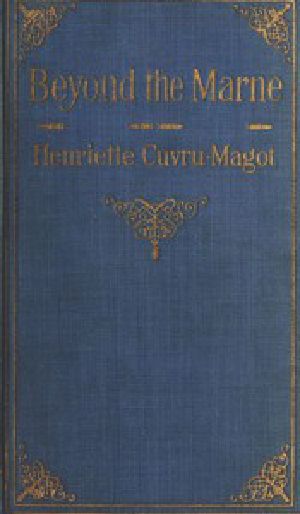 [Gutenberg 44599] • Beyond the Marne: Quincy, Huiry, Voisins before and during the battle